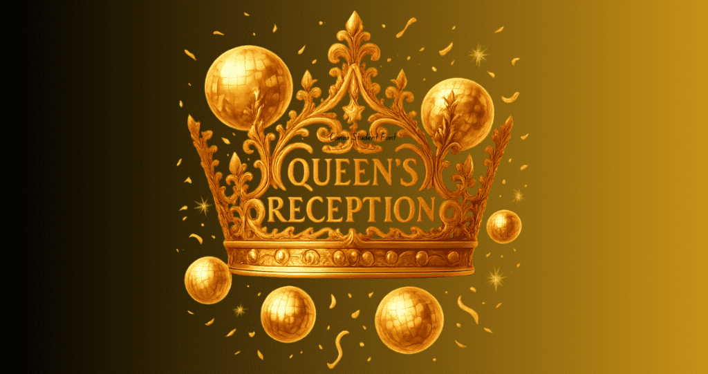 Queen's Reception